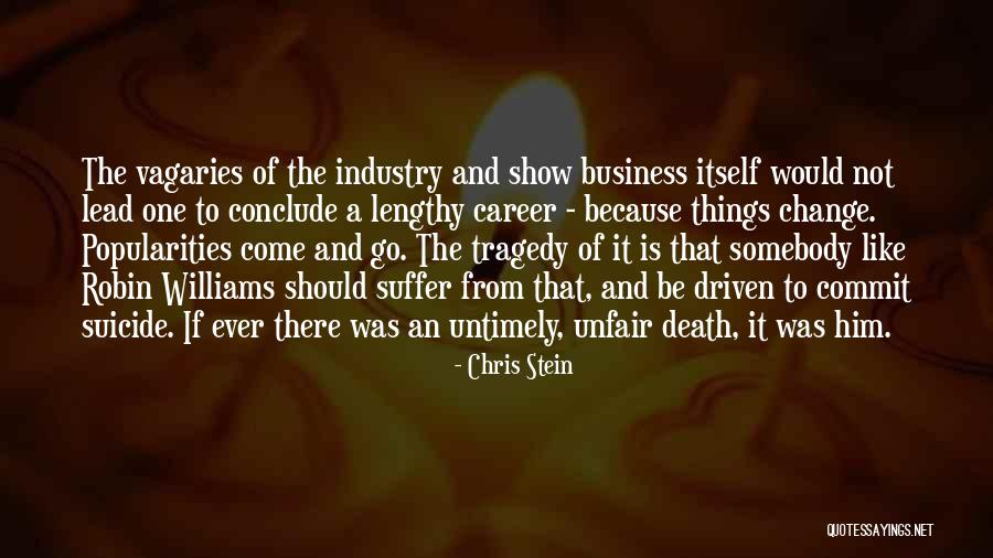 A Career Change Quotes By Chris Stein A Career Change Quotes By Chris Stein