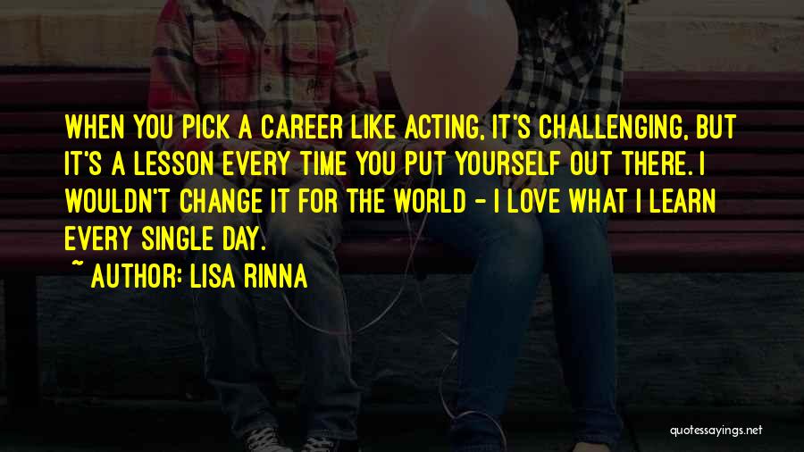 A Career Change Quotes By Lisa Rinna