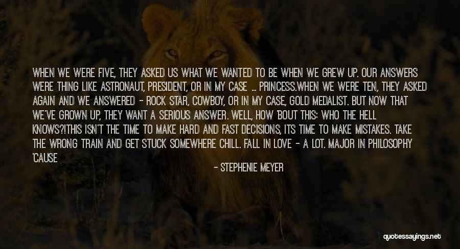 A Career Change Quotes By Stephenie Meyer