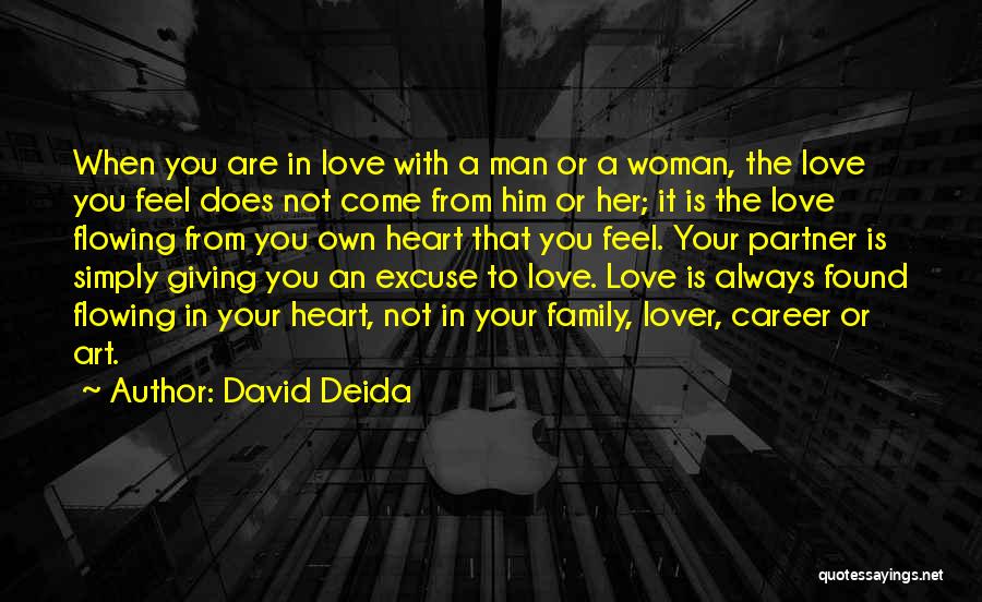 A Career You Love Quotes By David Deida
