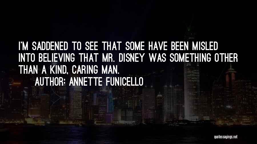 A Caring Man Quotes By Annette Funicello