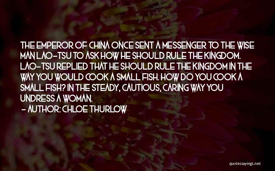 A Caring Man Quotes By Chloe Thurlow