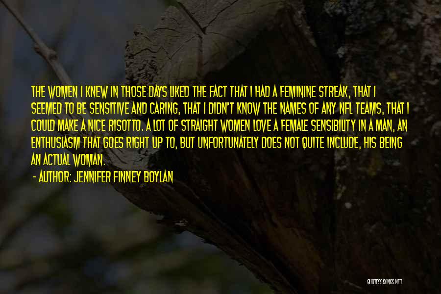 A Caring Man Quotes By Jennifer Finney Boylan