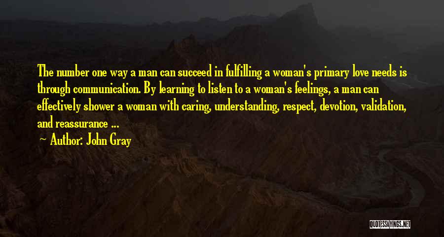 A Caring Man Quotes By John Gray