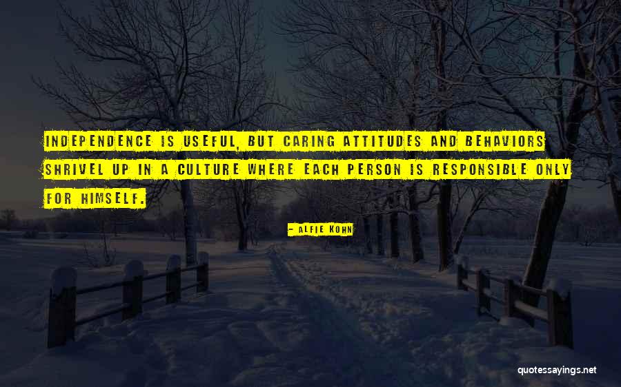 A Caring Person Quotes By Alfie Kohn A Caring Person Quotes By Alfie Kohn
