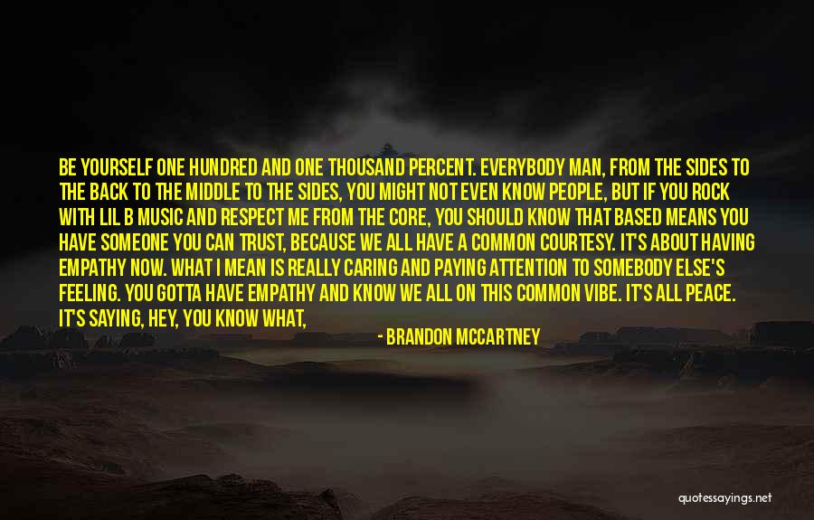 A Caring Person Quotes By Brandon McCartney A Caring Person Quotes By Brandon McCartney