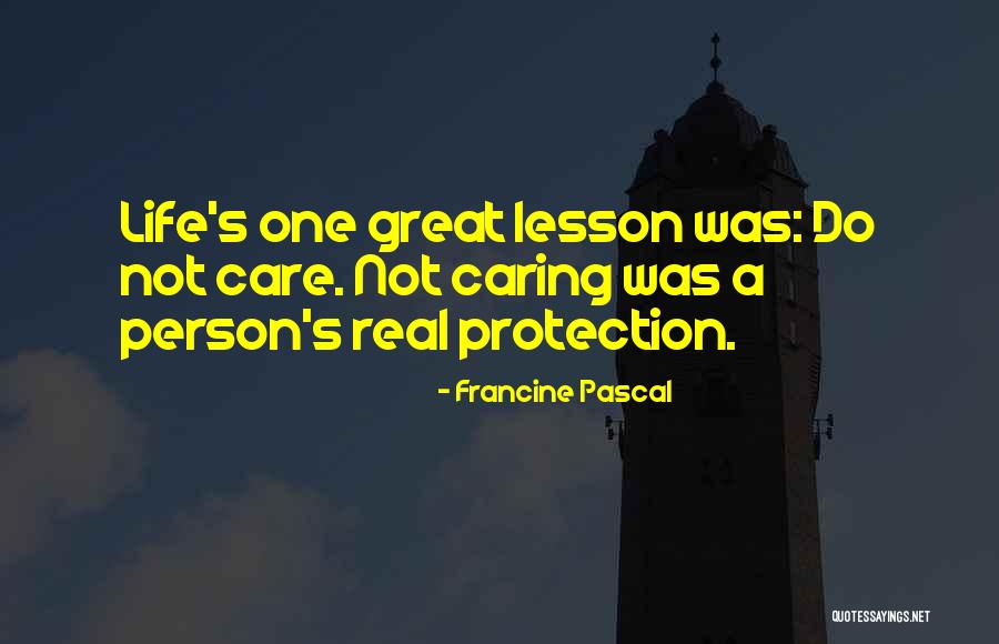 A Caring Person Quotes By Francine Pascal A Caring Person Quotes By Francine Pascal
