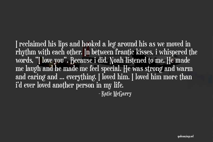 A Caring Person Quotes By Katie McGarry A Caring Person Quotes By Katie McGarry
