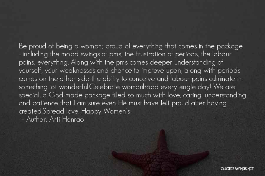 A Caring Woman Quotes By Arti Honrao