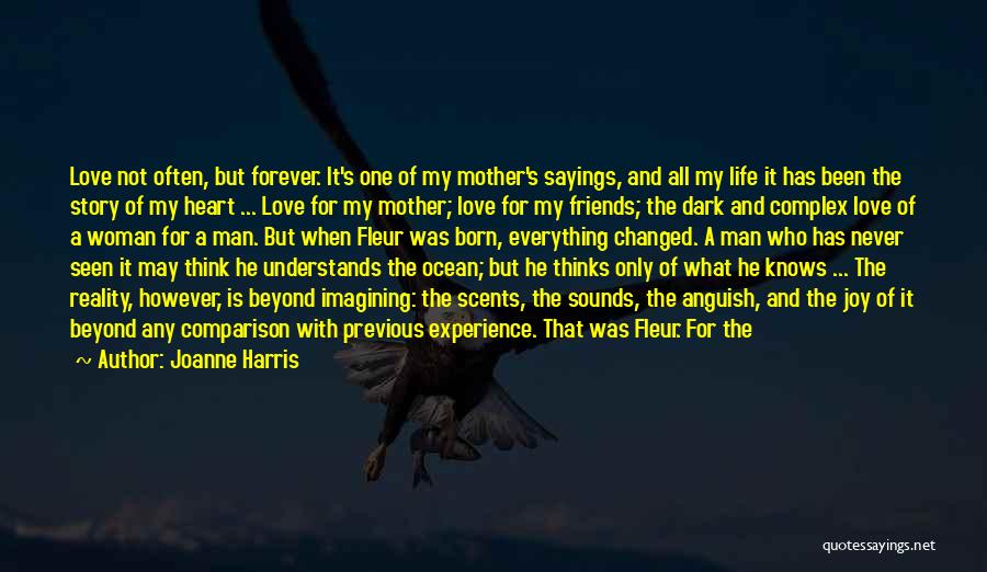 A Caring Woman Quotes By Joanne Harris