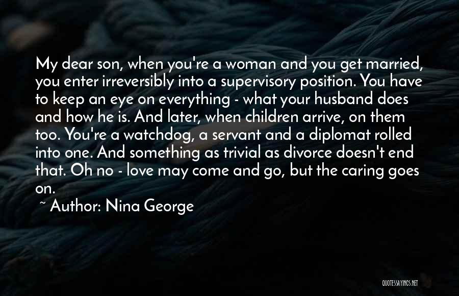 A Caring Woman Quotes By Nina George