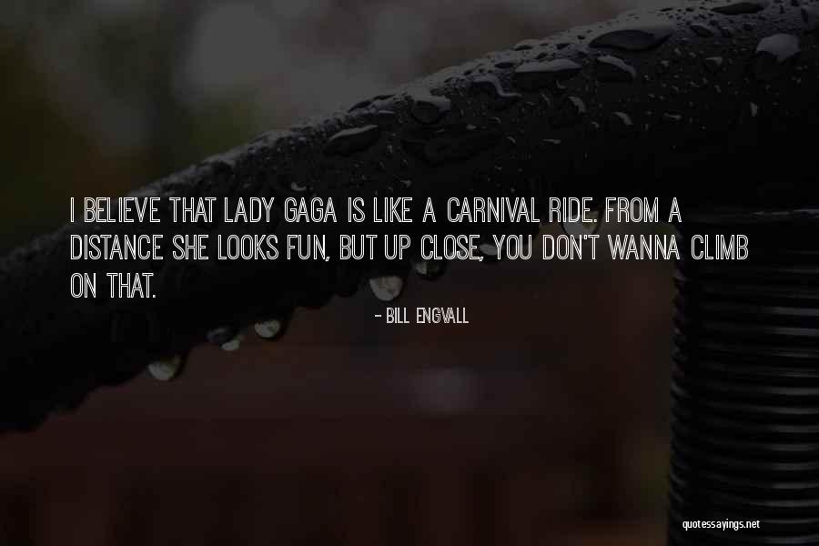 A Carnival Quotes By Bill Engvall