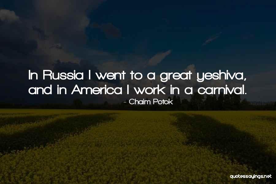 A Carnival Quotes By Chaim Potok A Carnival Quotes By Chaim Potok