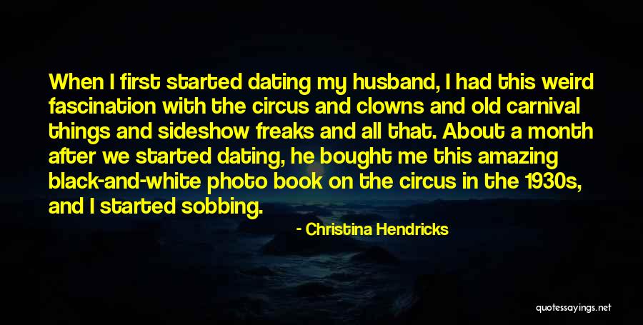 A Carnival Quotes By Christina Hendricks A Carnival Quotes By Christina Hendricks