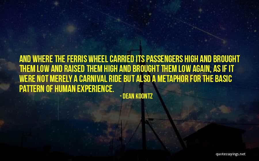 A Carnival Quotes By Dean Koontz