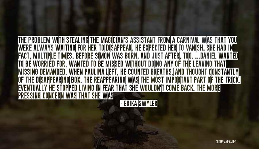 A Carnival Quotes By Erika Swyler A Carnival Quotes By Erika Swyler
