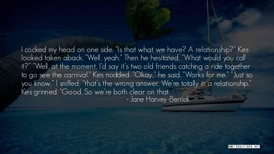 A Carnival Quotes By Jane Harvey-Berrick A Carnival Quotes By Jane Harvey-Berrick
