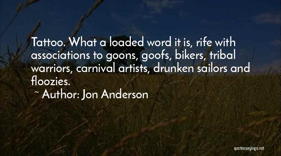 A Carnival Quotes By Jon Anderson