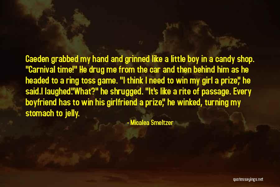 A Carnival Quotes By Micalea Smeltzer