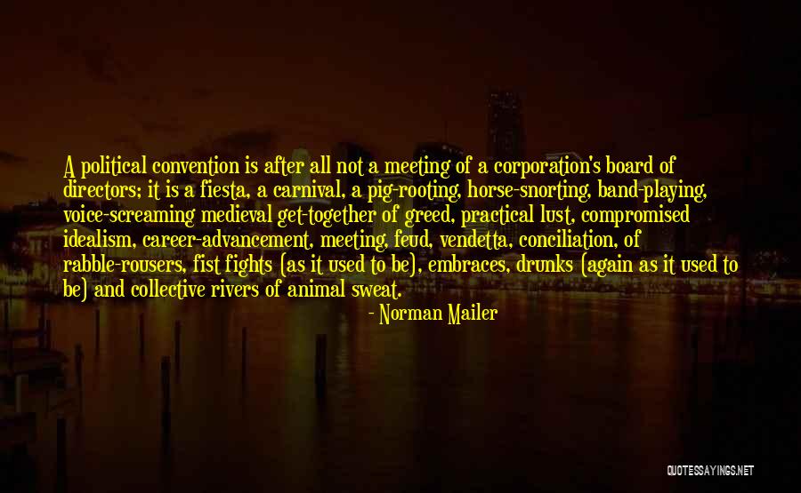 A Carnival Quotes By Norman Mailer