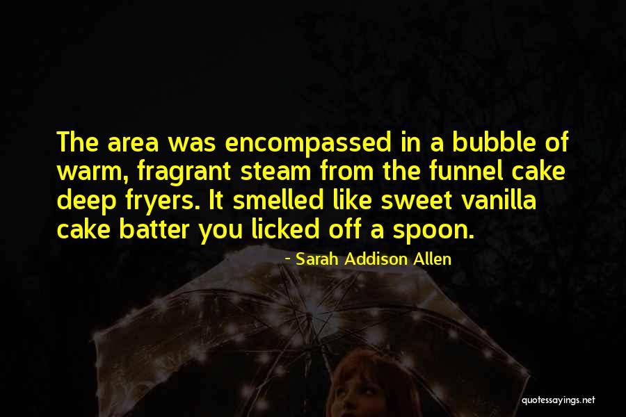 A Carnival Quotes By Sarah Addison Allen