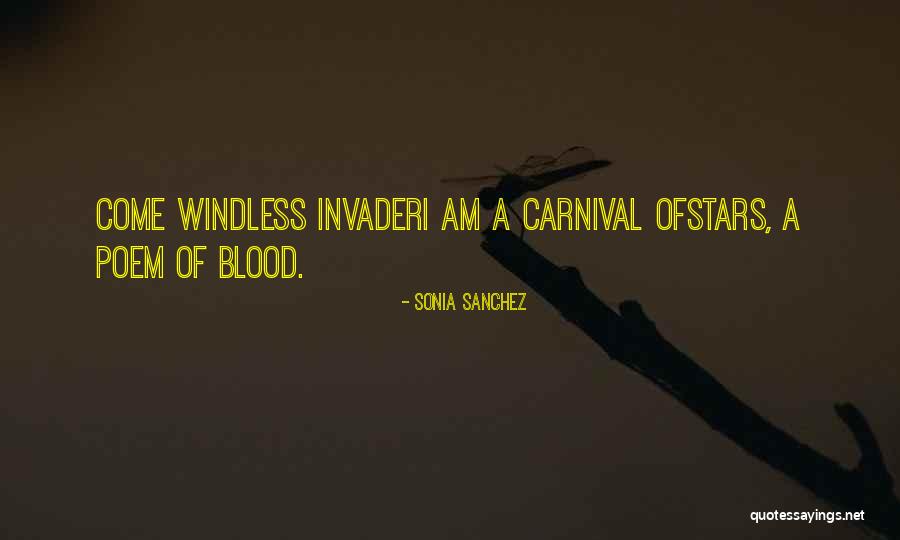 A Carnival Quotes By Sonia Sanchez