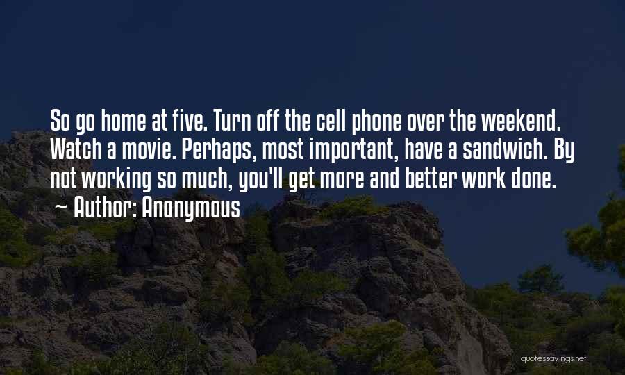 A Cell Phone Quotes By Anonymous