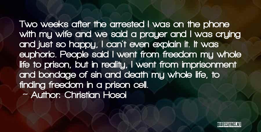 A Cell Phone Quotes By Christian Hosoi