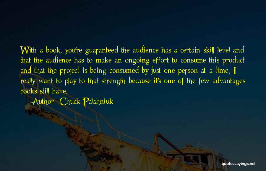 A Certain Person Quotes By Chuck Palahniuk