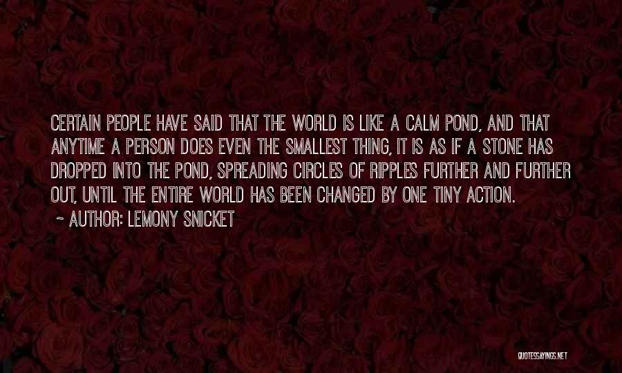 A Certain Person Quotes By Lemony Snicket