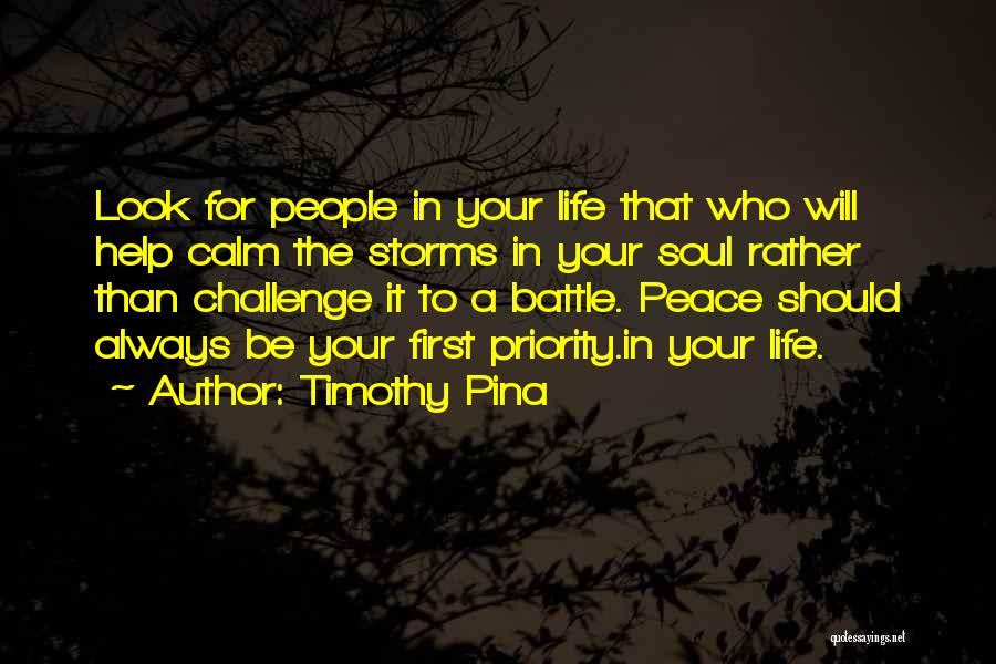 A Challenge In Life Quotes By Timothy Pina