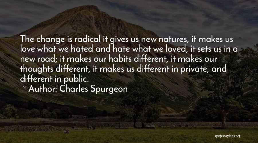 A Change In Love Quotes By Charles Spurgeon