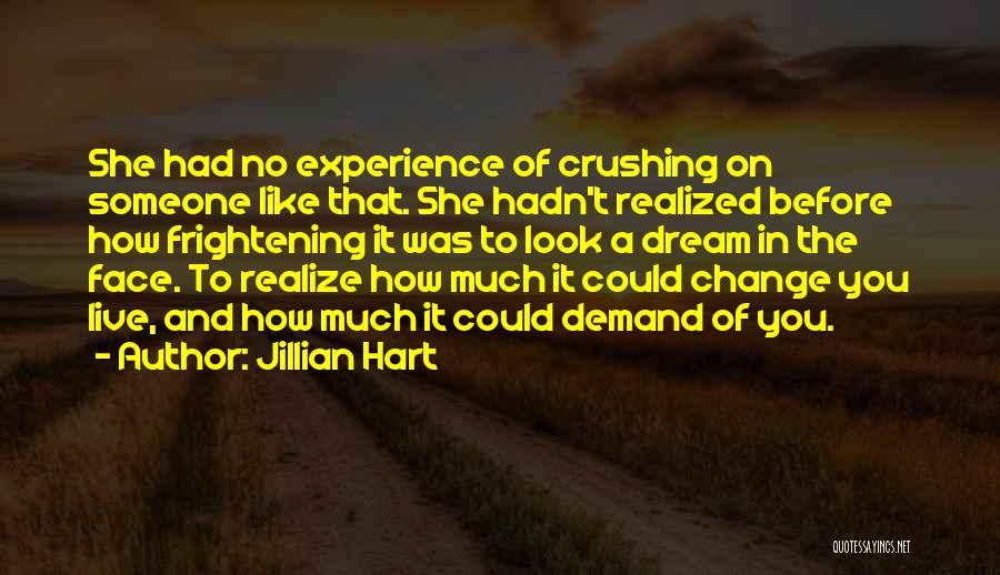 A Change In Love Quotes By Jillian Hart