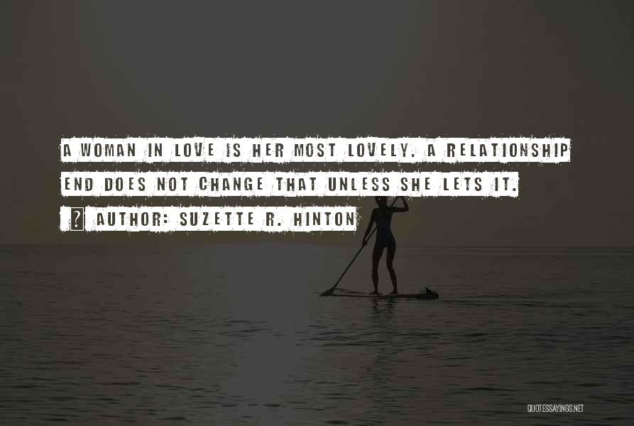 A Change In Love Quotes By Suzette R. Hinton