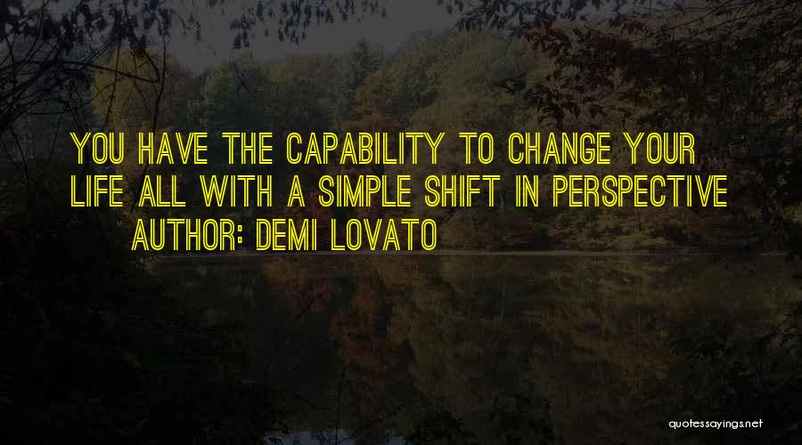 A Change In Perspective Quotes By Demi Lovato