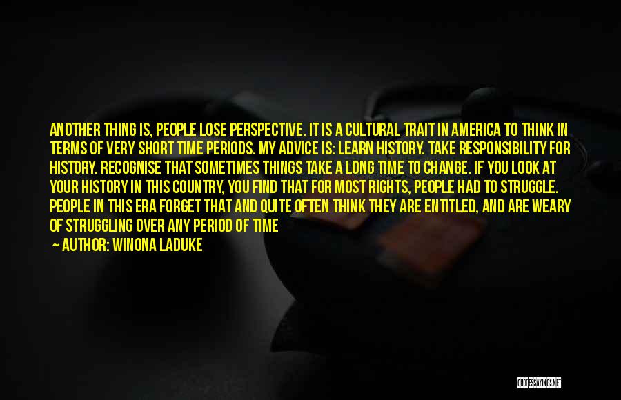 A Change In Perspective Quotes By Winona LaDuke