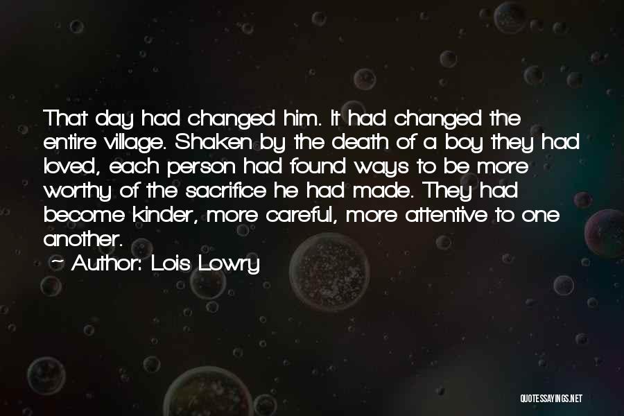 A Changed Person Quotes By Lois Lowry