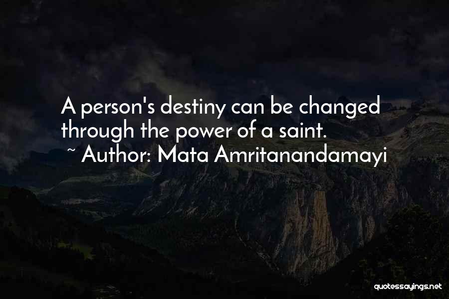 A Changed Person Quotes By Mata Amritanandamayi