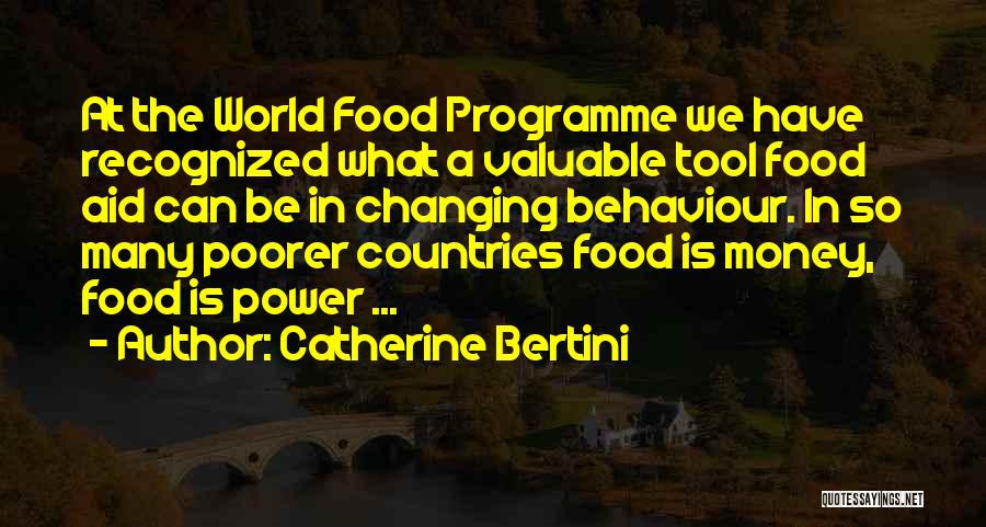 A Changing World Quotes By Catherine Bertini