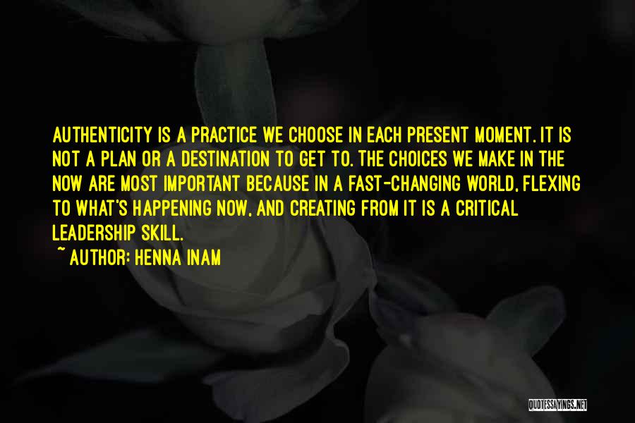 A Changing World Quotes By Henna Inam