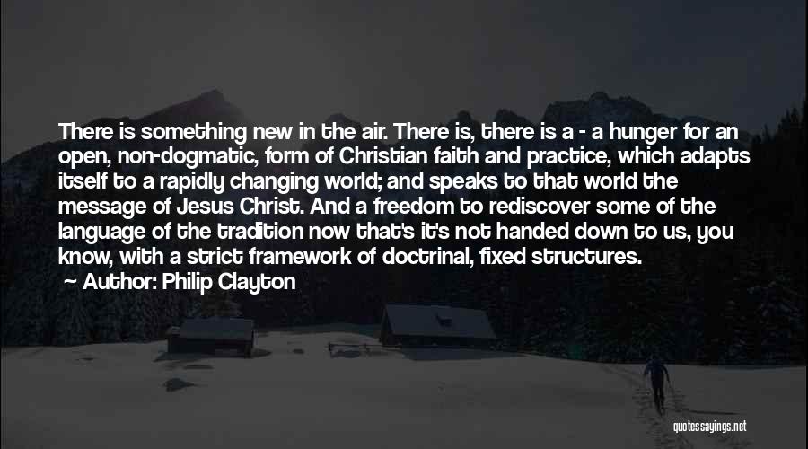 A Changing World Quotes By Philip Clayton