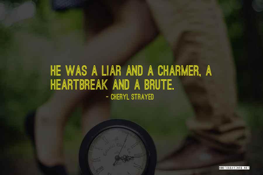 A Charmer Quotes By Cheryl Strayed A Charmer Quotes By Cheryl Strayed