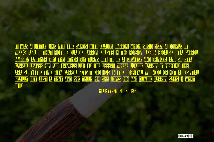 A Cheater Quotes By Jeffrey Eugenides A Cheater Quotes By Jeffrey Eugenides