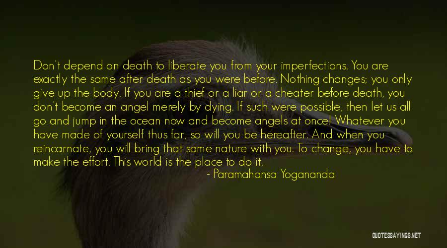 A Cheater Quotes By Paramahansa Yogananda A Cheater Quotes By Paramahansa Yogananda