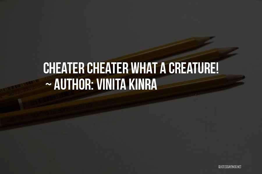 A Cheater Quotes By Vinita Kinra