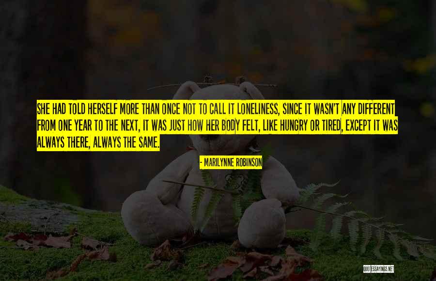 A Cheating Sister In Law Quotes By Marilynne Robinson