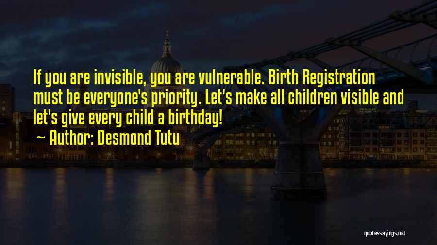 A Child Birthday Quotes By Desmond Tutu