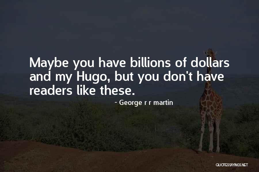 A Child Called It Theme Quotes By George R R Martin A Child Called It Theme Quotes By George R R Martin