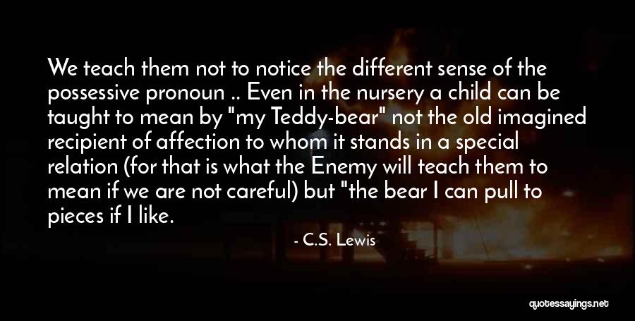 A Child Can Teach Quotes By C.S. Lewis A Child Can Teach Quotes By C.S. Lewis