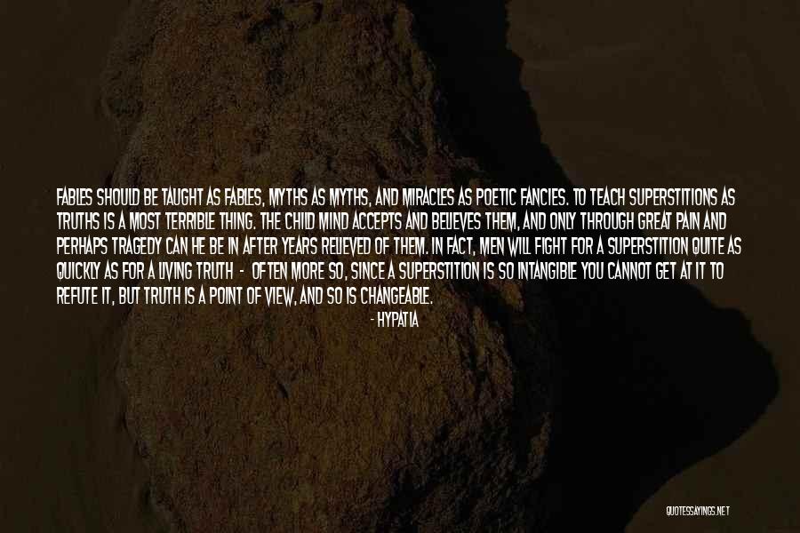 A Child Can Teach Quotes By Hypatia A Child Can Teach Quotes By Hypatia